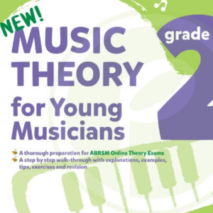 Music Theory for Young Musicians (4 Edition) – Grade 2