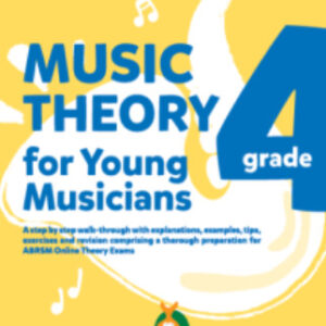 Music Theory for Young Musicians (4 Edition) – Grade 4